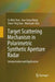 Target Scattering Mechanism in Polarimetric Synthetic Aperture Radar: Interpretation and Application by Si-Wei Chen