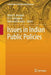 Issues in Indian Public Policies by Vinod B. Annigeri