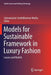 Models for Sustainable Framework in Luxury Fashion: Luxury and Models by Subramanian Senthilkannan Muthu
