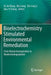 Bioelectrochemistry Stimulated Environmental Remediation: From Bioelectrorespiration to Bioelectrodegradation by Ai-Jie Wang