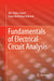 Fundamentals of Electrical Circuit Analysis by MD Abdus Salam