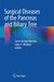 Surgical Diseases of the Pancreas and Biliary Tree by Savio George Barreto