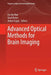 Advanced Optical Methods for Brain Imaging by Fu-Jen Kao
