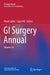 GI Surgery Annual: Volume 24 by T. K. Chattopadhyay