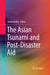 The Asian Tsunami and Post-Disaster Aid by Sunita Reddy