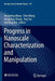 Progress in Nanoscale Characterization and Manipulation by Rongming Wang