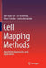 Cell Mapping Methods: Algorithmic Approaches and Applications by Jian-Qiao Sun