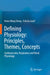 Defining Physiology: Principles, Themes, Concepts: Cardiovascular, Respiratory and Renal Physiology by Hwee Ming Cheng