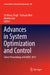 Advances in System Optimization and Control: Select Proceedings of Icaedc 2017 by Sri Niwas Singh