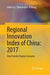 Regional Innovation Index of China: 2017: How Frontier Regions Innovate by Xielin Liu