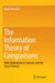 The Information Theory of Comparisons: With Applications to Statistics and the Social Sciences by Roger Bowden
