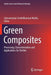 Green Composites: Processing, Characterisation and Applications for Textiles by Subramanian Senthilkannan Muthu