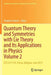 Quantum Theory and Symmetries with Lie Theory and Its Applications in Physics Volume 2: Qts-X/Lt-XII, Varna, Bulgaria, June 2017 by Vladimir Dobrev