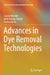 Advances in Dye Removal Technologies by Sourav Mondal