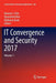 It Convergence and Security 2017: Volume 1 by Kuinam J. Kim