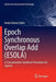 Epoch Synchronous Overlap Add (Esola): A Concatenative Synthesis Procedure for Speech by Asoke Kumar Datta