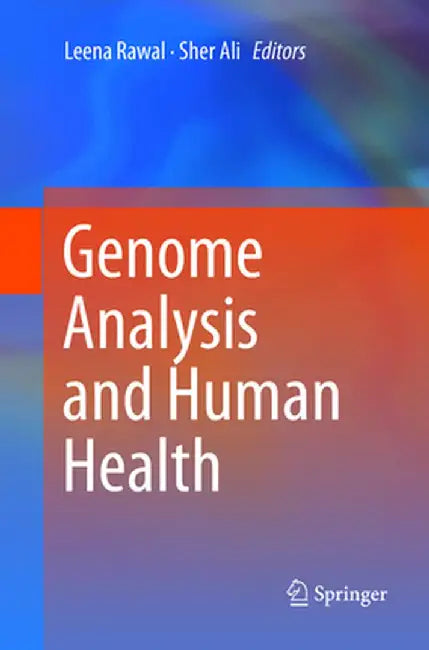 Genome Analysis and Human Health by Leena Rawal