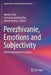 Perezhivanie, Emotions and Subjectivity: Advancing Vygotsky's Legacy by Marilyn Fleer