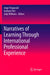 Narratives of Learning Through International Professional Experience by Ange Fitzgerald