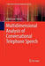 Multidimensional Analysis of Conversational Telephone Speech by Friedemann Köster