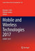 Mobile and Wireless Technologies 2017: Icmwt 2017 by Kim, Kuinam J.