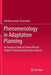 Phenomenology in Adaptation Planning: An Empirical Study of Flood-Affected People in Kampung Muara Baru Jakarta by Hendricus Andy Simarmata