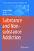 Substance and Non-Substance Addiction by Xiaochu Zhang
