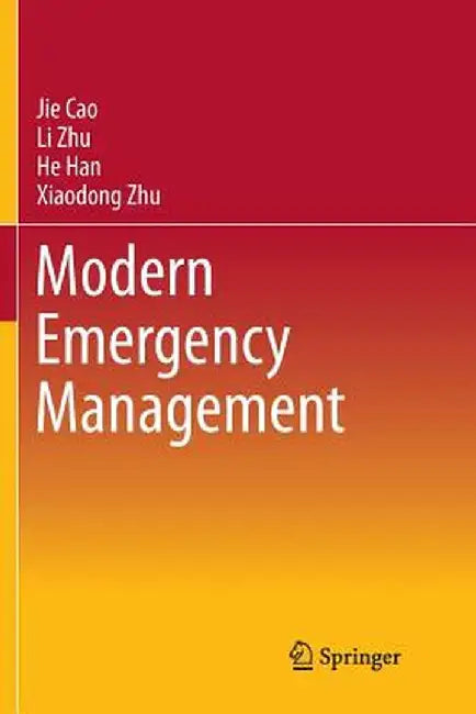 Modern Emergency Management by Jie Cao