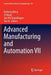 Advanced Manufacturing and Automation VII by Kesheng Wang