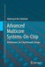 Advanced Multicore Systems-On-Chip: Architecture, On-Chip Network, Design by Abderazek Ben Abdallah