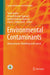 Environmental Contaminants: Measurement, Modelling and Control by Tarun Gupta