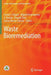 Waste Bioremediation by Sunita J. Varjani