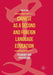 Chinese as a Second and Foreign Language Education: Pedagogy and Psychology by Qiao Yu Cai