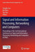 Signal and Information Processing, Networking and Computers: Proceedings of the 3rd International Conference on Signal and Information Processing, Net by Songlin Sun