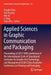 Applied Sciences in Graphic Communication and Packaging: Proceedings of 2017 49th Conference of the International Circle of Educational Institutes for by Pengfei Zhao