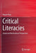 Critical Literacies: Global and Multicultural Perspectives by Bogum Yoon