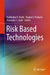 Risk Based Technologies by Prabhakar V. Varde