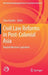 Civil Law Reforms in Post-Colonial Asia: Beyond Western Capitalism by Yuka Kaneko