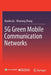 5g Green Mobile Communication Networks by Xiaohu Ge