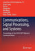 Communications, Signal Processing, and Systems: Proceedings of the 2018 Csps Volume I: Communications by Qilian Liang