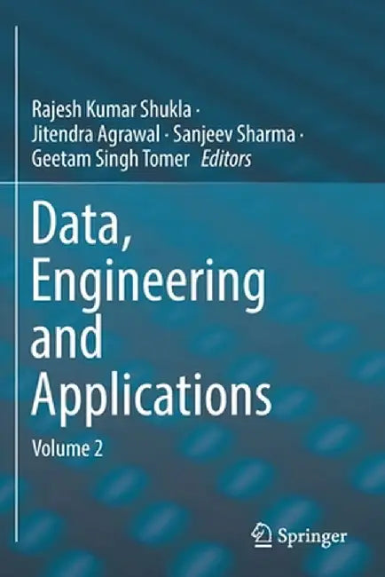 Data, Engineering and Applications: Volume 2 by Rajesh Kumar Shukla