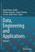 Data, Engineering and Applications: Volume 2 by Rajesh Kumar Shukla