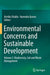 Environmental Concerns and Sustainable Development: Volume 2: Biodiversity, Soil and Waste Management by Vertika Shukla