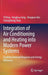 Integration of Air Conditioning and Heating Into Modern Power Systems: Enabling Demand Response and Energy Efficiency by Yi Ding