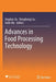 Advances in Food Processing Technology by Jingdun Jia