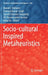 Socio-Cultural Inspired Metaheuristics by Anand J. Kulkarni