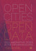 Open Cities Open Data: Collaborative Cities in the Information Era by Scott Hawken