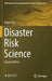 Disaster Risk Science by Peijun Shi