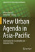 New Urban Agenda in Asia-Pacific by Bharat Dahiya
