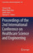 Proceedings of the 2nd International Conference on Healthcare Science and Engineering by Chase Q. Wu